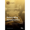Rotary Wing Aerodynamics - Hardcover
