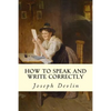 How to Speak and Write Correctly - Paperback