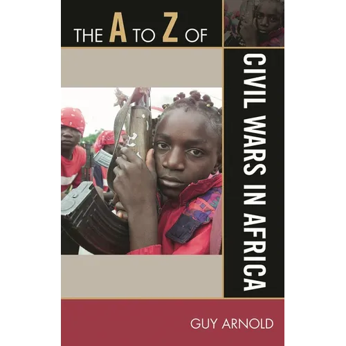 The A to Z of Civil Wars in Africa - Paperback