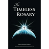 The Timeless Rosary - Paperback