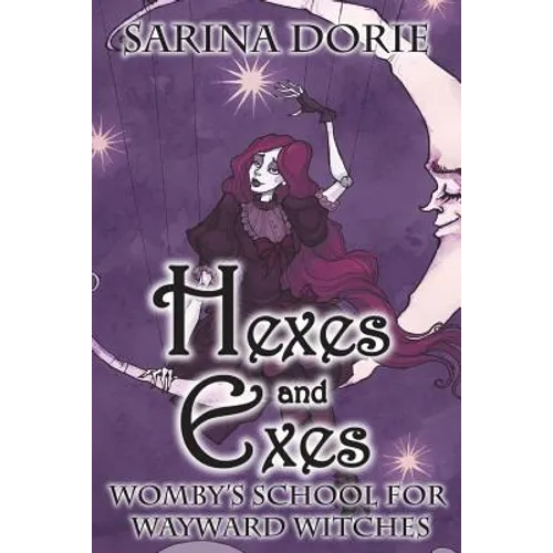 Hexes and Exes: A Cozy Witch Mystery - Paperback