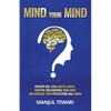 Mind Your Mind - Paperback