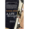 A Life Incomplete - Paperback