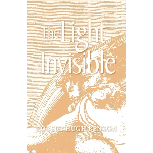 The Light Invisible - Paperback