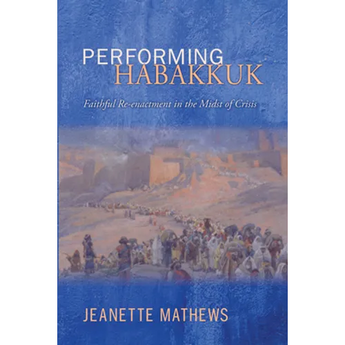 Performing Habakkuk - Paperback