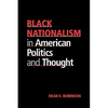 Black Nationalism in American Politics and Thought - Paperback