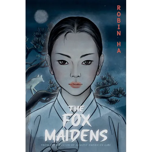 The Fox Maidens: A Graphic Novel - Hardcover
