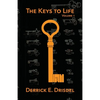 The Keys to Life, Volume 1 - Paperback