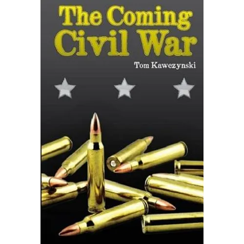 The Coming Civil War - Paperback