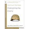 Spiritual Warfare: Overcoming the Enemy - Paperback
