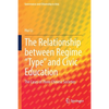 The Relationship Between Regime "Type" and Civic Education: The Cases of Three Chinese Societies - Paperback