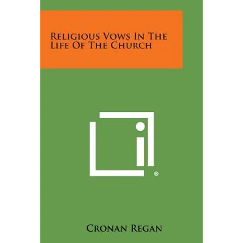 Religious Vows in the Life of the Church - Paperback