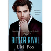 The Bitter Rival - Paperback