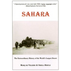 Sahara: The Extraordinary History of the World's Largest Desert - Paperback
