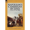 Napoleon's Campaigns in Italy 1796-1797 and 1800 - Paperback