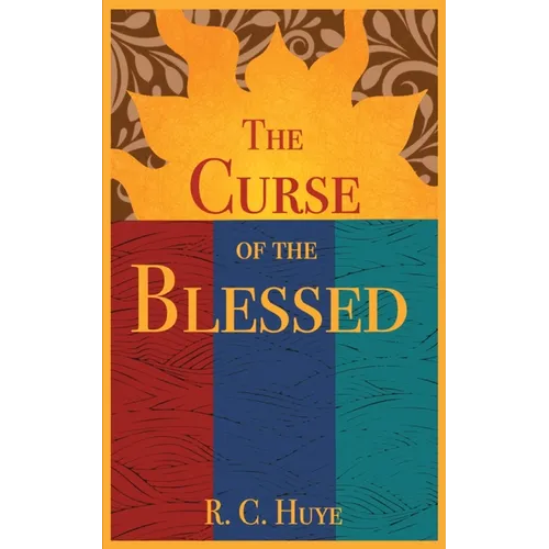 The Curse of the Blessed - Paperback