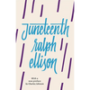 Juneteenth (Revised) - Paperback