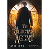 The Reluctant Agent - Hardcover