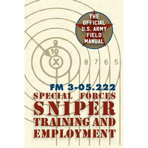 Special Forces Sniper Training and Employment - Paperback
