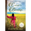Cassie's Blessings - Hardcover