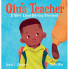 Olu's Teacher: A Story about Starting Preschool - Hardcover