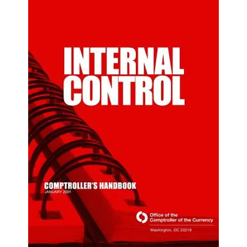 Internal Control: Comptroller's Handbook January 2001 - Paperback