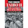 Los Alegres Muchachos de la Lucha de Clases / The Happy Guys from the Class Struggle - Paperback