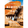 Memorial Days: A Memoir - Hardcover