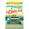 Hamburgers and Homicide - Paperback