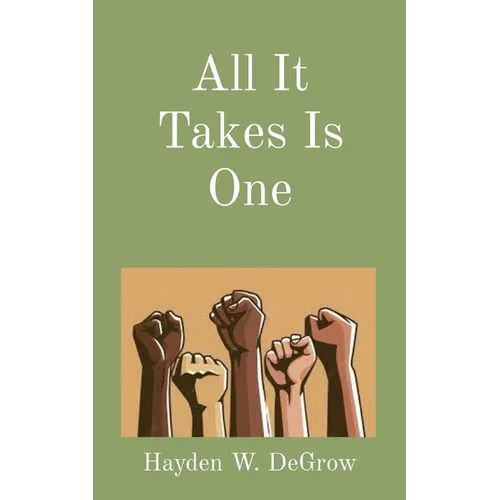 All It Takes Is One - Paperback