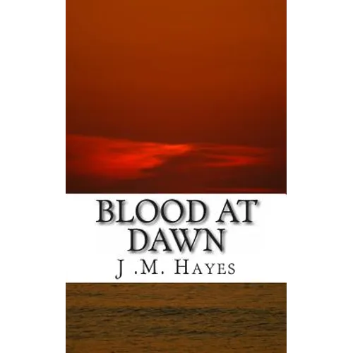 Blood at Dawn - Paperback