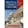 Political Economics Understood: A Voter Understanding of Lies and Tricks of Politicians - Paperback