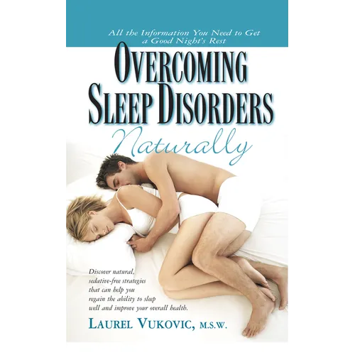 Overcoming Sleep Disorders Naturally - Paperback