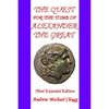 The Quest for the Tomb of Alexander the Great: Third Extended Edition - Paperback