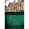 Almost Christmas Youth Study Book: A Wesleyan Advent Experience - Paperback