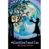 #EachOneTeachTen - The Journey Continues - Paperback
