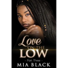 Love On The Low 3 - Paperback