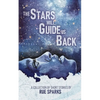 The Stars Will Guide Us Back - Paperback