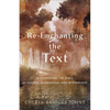 Re-Enchanting the Text: Discovering the Bible as Sacred, Dangerous, and Mysterious - Paperback