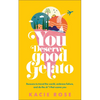 You Deserve Good Gelato: New York Times Bestseller - Paperback