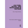 Culture, Ritual and Revolution in Vietnam - Paperback
