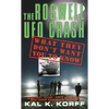 The Roswell UFO Crash: What They Don't Want You to Know - Mass Market Paperbound
