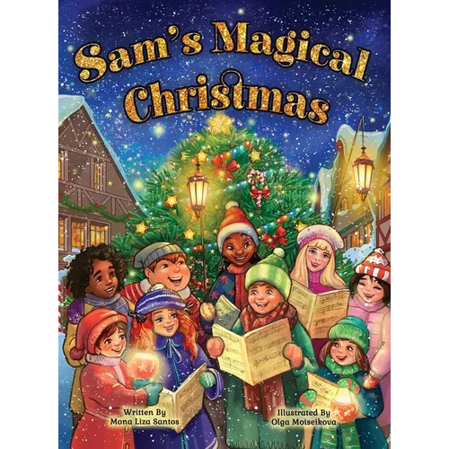 Sam's Magical Christmas - Hardcover