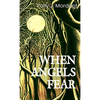 When Angels Fear - Hardcover