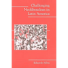 Challenging Neoliberalism in Latin America - Paperback