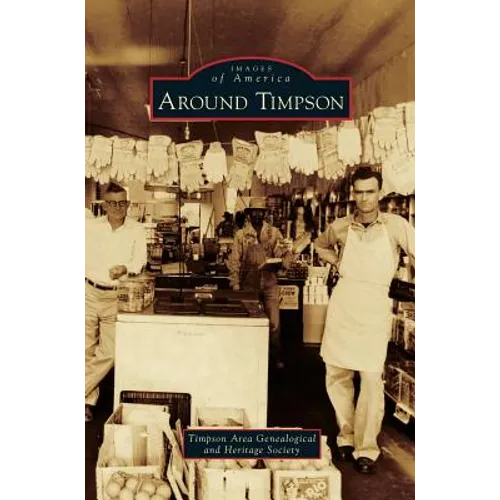 Around Timpson - Hardcover