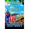 Mosquito Bite Murder - Paperback