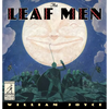 The Leaf Men: And the Brave Good Bugs - Hardcover