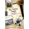 My Army Days with Elvis: Friendship, Football, & Follies - Paperback