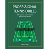 Professional Tennis Drills (Letter) - Paperback